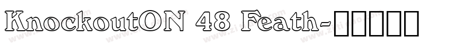 KnockoutON 48 Feath字体转换